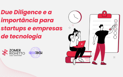 Due Diligence e a importância para startups e empresas de tecnologia